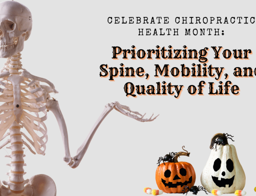 Celebrate Chiropractic Health Month: Prioritizing Your Spine, Mobility, and Quality of Life